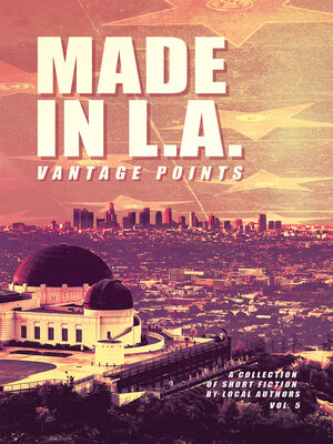 cover image of Made in L.A. Volume 5